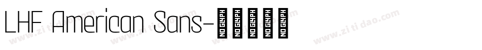 LHF American Sans字体转换